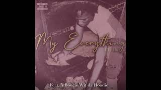 B-Lovee - My Everything Pt 2 (ft. A Boogie Wit da Hoodie)(Clean)