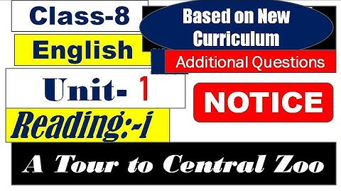 Grade 8 English Unit 1// A Tour to Central Zoo Guided to all exercise