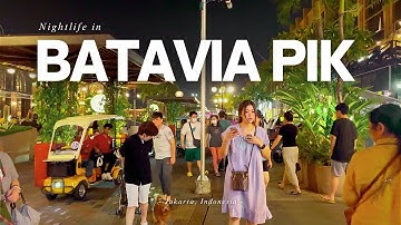 Nightlife in Jakarta Indonesia - Outdoor Bars - Batavia Cove - walking tour