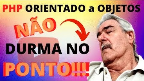 😅Como Funciona o CURSO DE PHP ORIENTADO A OBJETOS(5 Anos de Acesso mais Atualizaçõe)PHP Mysal.