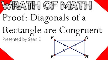 Proof: Diagonals of a Rectangle are Congruent
