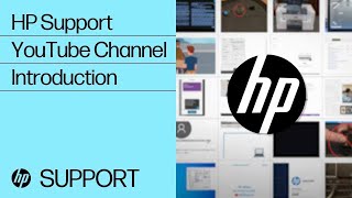 HP Support YouTube Channel Introduction | @HPSupport