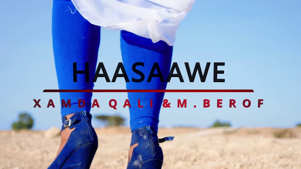 muqtaar beroof ft xamda qali  OFFICIAL VIDEO 4K HIT SONG