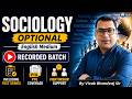 UPSC Sociology Optional Lectures in English 📝Sociology Optional Recorded Batch by Vivek Bhardvaj Sir
