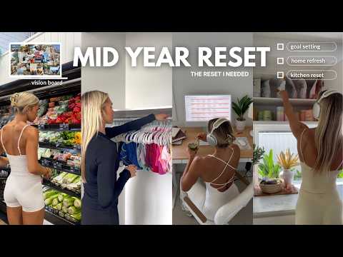 the ultimate mid year reset | wellness, fitness, home refresh, healthy habits to change everything