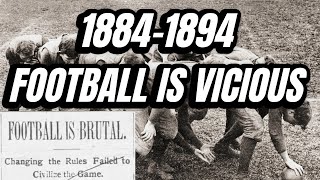 18841894  Mass Momentum Plays And Brutality Bring Football to Edge of Extinction Football History