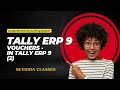 Computerizedaccountingsystem-vouchers in tally ERP 9 #trending#viral#exam#bcom#education#travel#clg