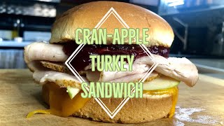 Cran apple turkey sandwich | quick and ...