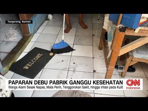 Paparan Debu Pabrik Ganggu Kesehatan Warga Tangerang