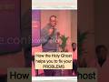 How the holy Ghost helps you to fix your issues #aromeosayi