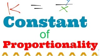 The Constant Of Proportionality - Proportional Relationships