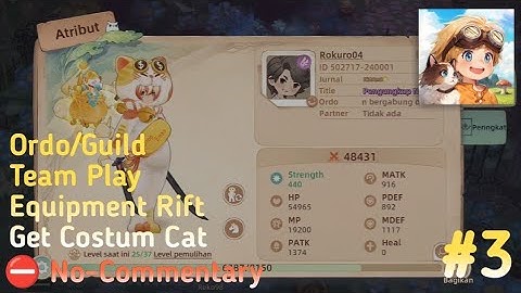 Tree of Savior: Neverland Gameplay | Get Costum Cat 🐱| Full Story Part 3