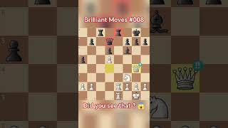 Brilliant moves #chess #chesscom #shorts #tiktok #foryou #brilliant #games