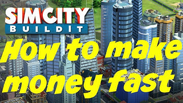 How to make money fast in SimCity BuildIt (No hack)