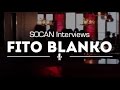 Capture de la vidéo Socan Interviews Fito Blanko