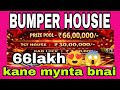 66 lakh housie 😱30 lakh 1House 🔥
