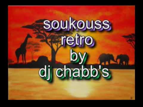 SOUKOUSS Retro Mix By Dj Chabb S