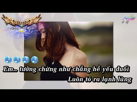 Video Bệnh Của Anh - Khói Karaoke - youtube