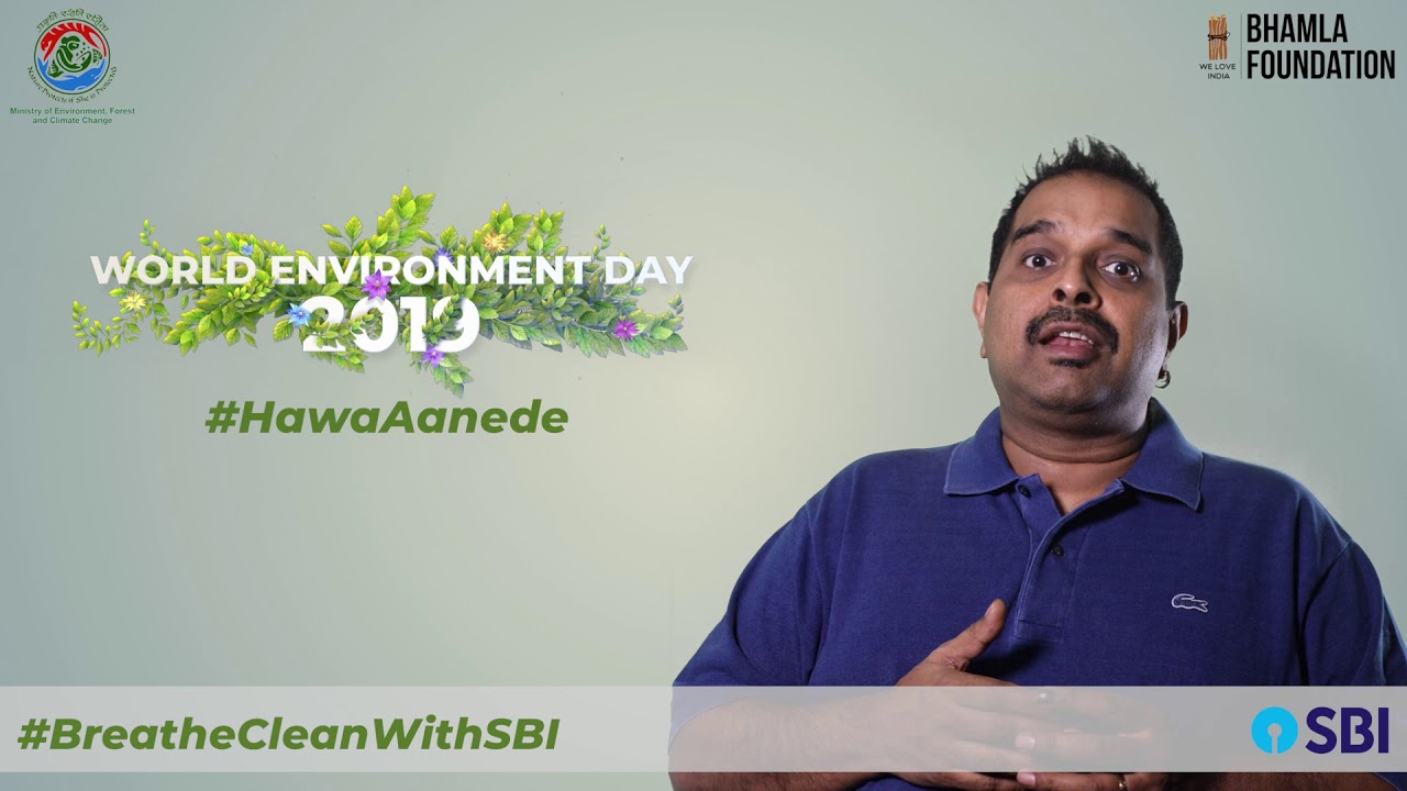 world environment day 2019 images Breathe Clean with SBI and Shankar Mahadevan