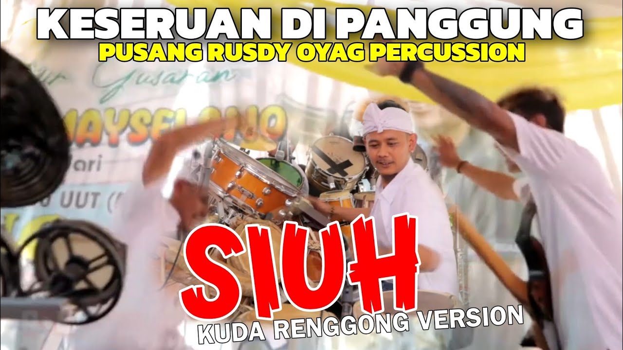 KESERUAN DI PANGGUNG PUSANG RUSDY OYAG PERCUSSION ❗❗❗