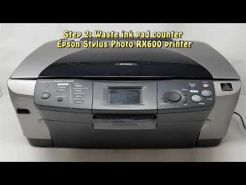 Reset Epson Stylus Photo RX600 Waste Ink Pad Counter