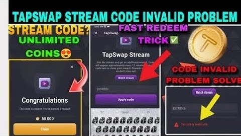 tapswap stream code invalid code problem _ tapswap stream code not working _ tapswap stream code