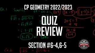 CP Geometry Quiz (Sec. 6-4,6-5) Review