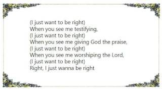 Keith Wonderboy Johnson - Be Right Lyrics