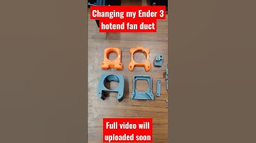 Upgrading my ender 3 hotend fan duct.       #3dprinter#ender3#ender3upgrade