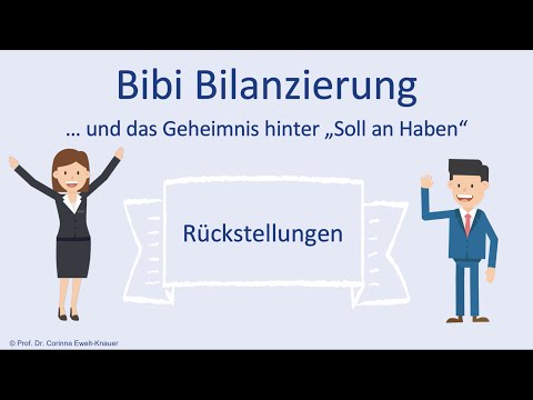 Rückstellungen: Berechnen und Buchen einfach erklärt mit Beispielen!