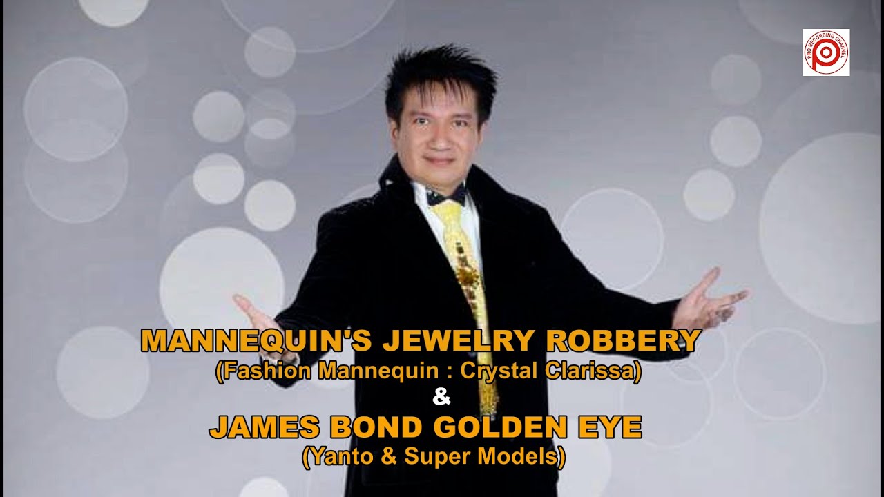 MANNEQUIN'S JEWELRY ROBBERY & JAMES BOND GOLDEN EYE (YANTO & SUPER MODELS) bekijken op YouTube MANNEQUIN'S JEWELRY ROBBERY & JAMES BOND GOLDEN EYE (YANTO & SUPER MODELS) bekijken op YouTube