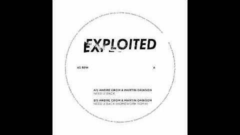 Andre Crom & Martin Dawson - Need U Back (Homework Remix)