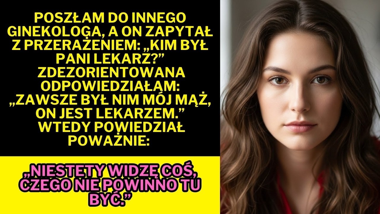 Poszłam do ginekologa aby wyjaśnić prostą wątpliwość ale wyszłam stamtąd z odkryciem że