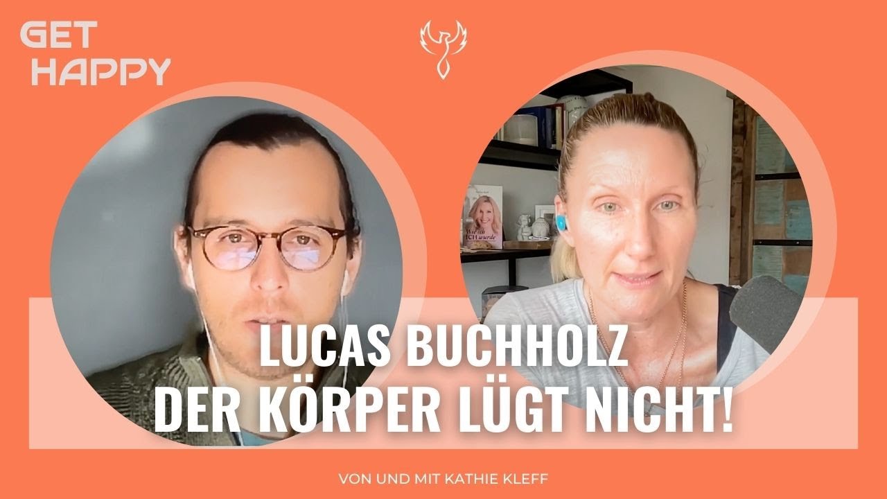 Warum unser Körper nie lügt: Lucas Buchholz (248)