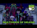 (Ben 10 OV) The Multiverse of Helena