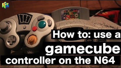 How to: Use a Gamecube Controller for the N64! | Game Chat