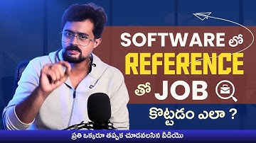 Software లో Reference తో Job కొట్టడం ఎలా? | Job Referrals in Software Industry | @Frontlinesmedia