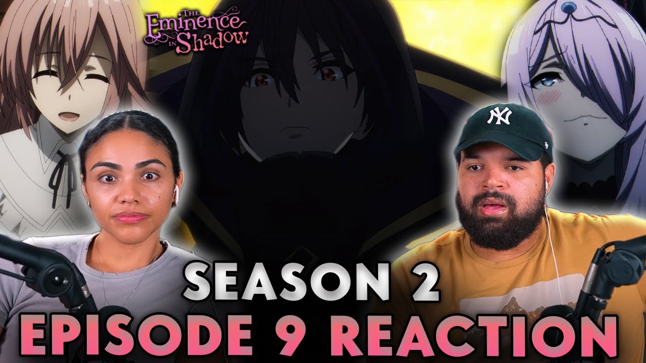 The Eminence in Shadow Episode 9 Reaction! 