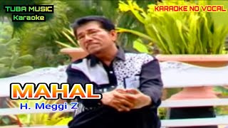 MAHAL - Meggi Z| ORIGINAL Karaoke No Vocal