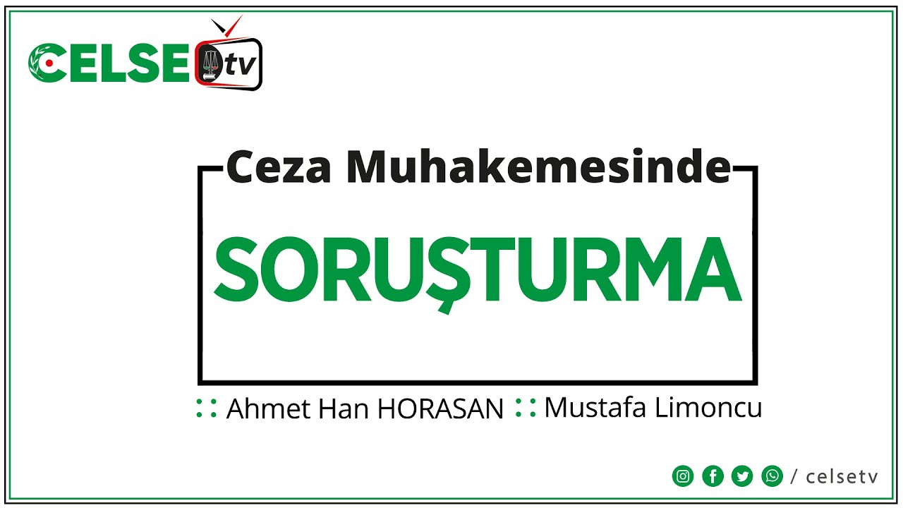 Ceza Muhakemesinde “SORUŞTURMA”
