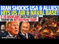 Iran Escalates Big - US Air & Naval Bases Hit! F-35 Hangar Destroyed? Trump In Hormuz Trap! Kinjal