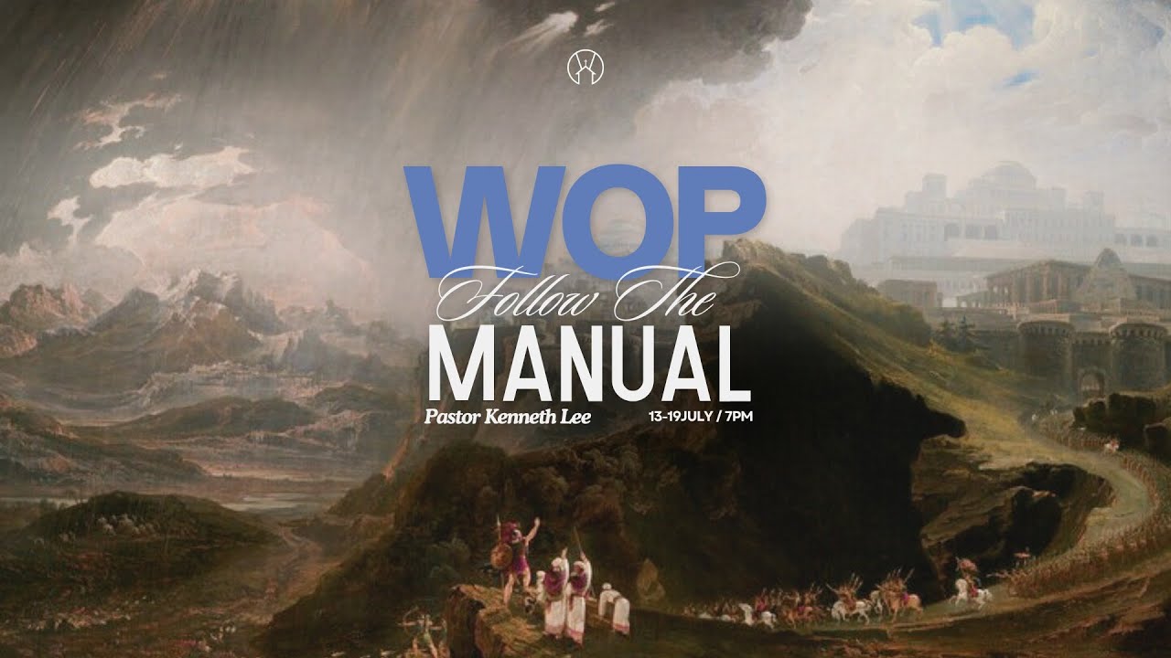 'FOLLOW THE MANUAL' 📘 YWOP 2 | Pr Kenneth Lee | 2025.07.14