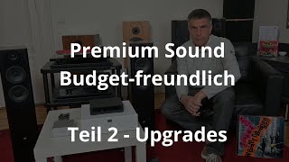 Premium Sound - Budget-freundlich / Teil 2