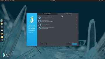 Clear Linux 2.1.0 - 30450: The Installer [GNOME 3.32]