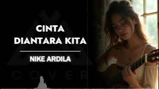 CINTA DI ANTARA KITA NIKE ARDILA AL COVER