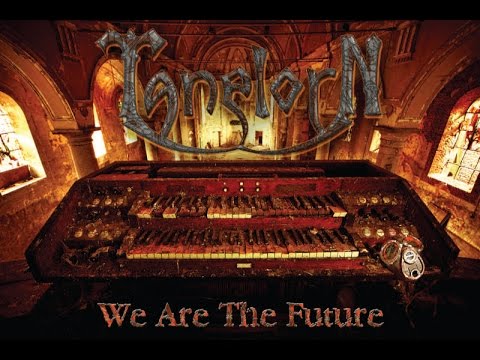 Tanelorn - We Are The Future (Lyric Video)
