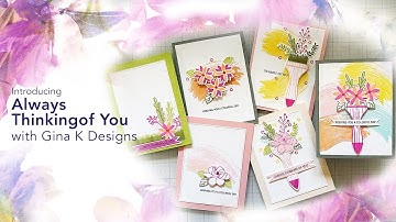 Introducing the Always Thinking of You Stamp Set with Gina K Designs
