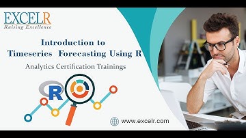 Time series in R | Time series Forecasting | Time Series Analysis | Data Science Tutorial  - ExcelR