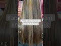 karatin treatment and highlights#Rubinovasalon