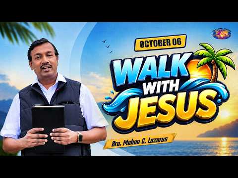 நான் உனக்குச் சொன்னதைச் செய்வேன் | Walk with Jesus | Mohan C. Lazarus | October 6 | Episode 2799